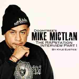 Mike Mictlan from Doomtree: The RAPstation Interview Part I